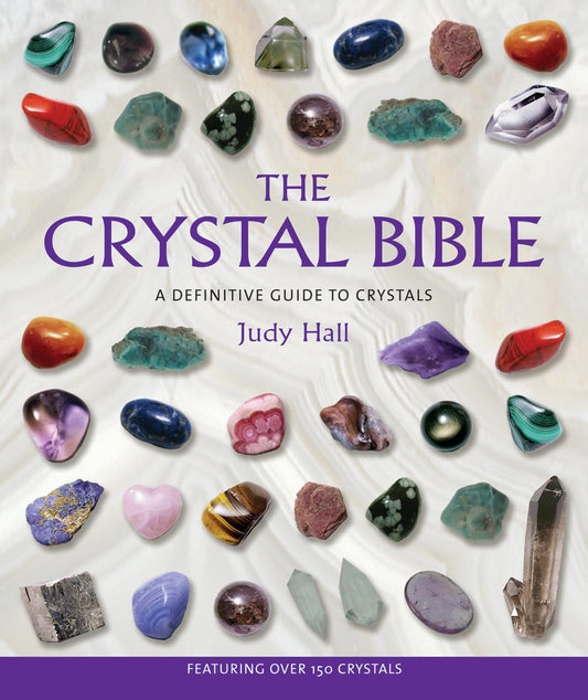 The Crystal Bible: A Definitive Guide to Crystals - Maya Candle Co